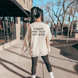 Support your local girl gang pullover